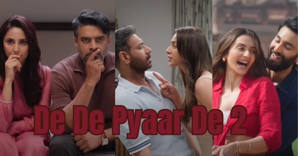 Ajay Devgn Rakul Preet De De Pyaar De 2