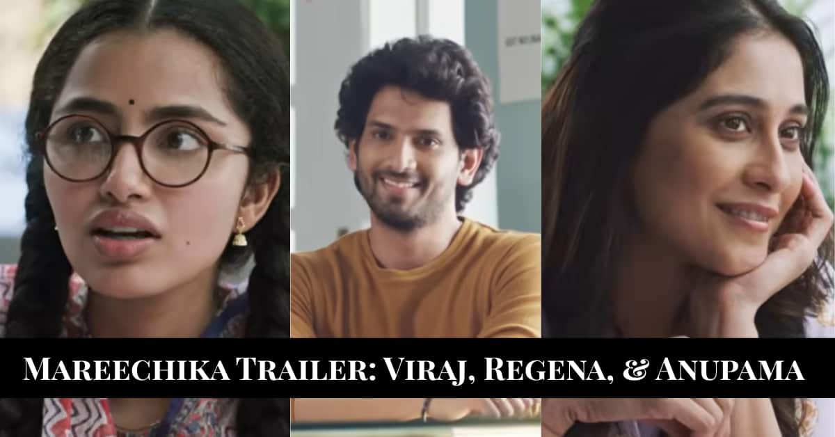 Mareechika Anupama Viraj Regena telugu movie review