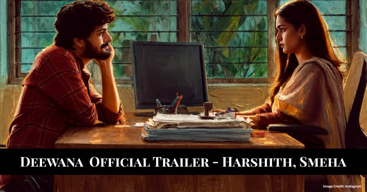 Deewana Trailer Harshith reddy Smeha